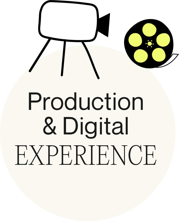 Production & Digital Experience